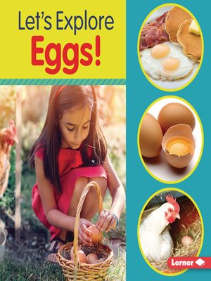 cover image of Let's Explore Eggs!